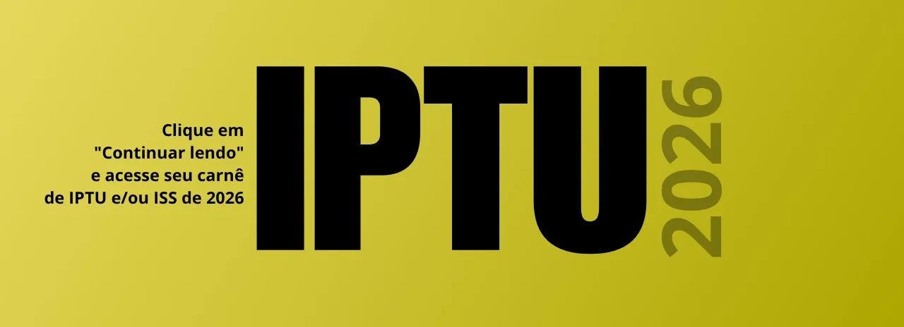 O IPTU 2026 JÁ ESTÁ DISPONÍVEL