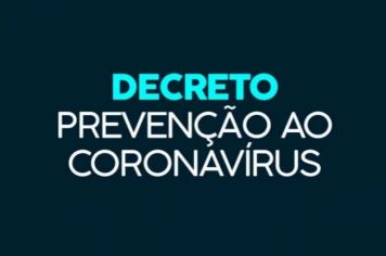 Decreto nº 3313/2021 - MEDIDAS DE ENFRENTAMENTO AO COVID-19 ATÉ DIA 28/06/2021