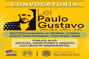 Bandeirantes está inserido no sistema nacional de Cultura - Lei Paulo Gustavo.