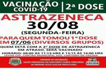 2ª DOSE  ASTRAZENECA VACINADOS EM 07/06/21 E ATRASADOS