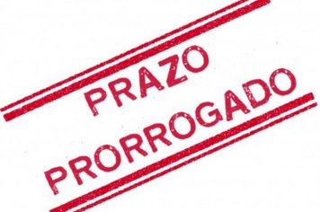 ATENÇÃO: PRORROGAÇÃO DE PRAZO!