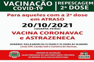REPESCAGEM 2ª DOSE CORONAVAC E ASTRAZENECA
