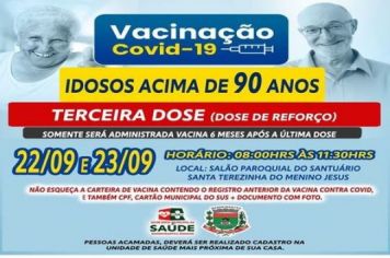 VACINAS DE REFORÇO PARA MAIORES DE 90 ANOS JA VACINADOS