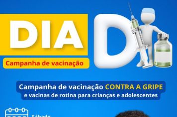 CAMPANHA NACIONAL PELA VACINA PROMOVE DIA D DE IMUNIZAÇÃO EM BANDEIRANTES