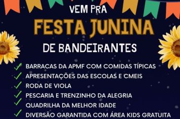 Secretaria de Educação, Cultura e Esporte promove Festa Junina com alunos da Rede Municipal de Ensino.