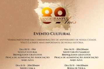 BANDEIRANTES CELEBRA SEUS 89 ANOS DE EMANCIPAÇÃO: CONFIRA A PROGRAMAÇÃO DE FESTIVIDADES.