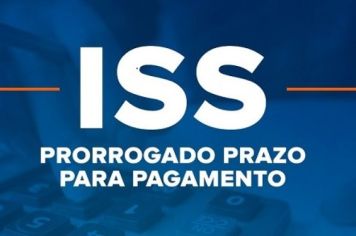 Prorrogado prazo de pagamento do ISS