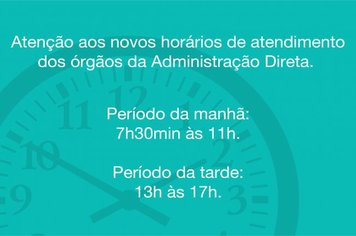 Mudança no horário de atendimento dos Órgãos da Administração Direta