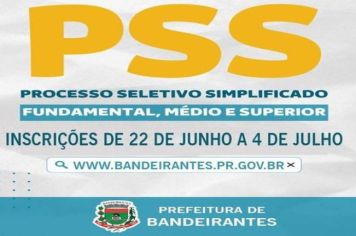 PREFEITURA ABRE INSCRIÇÃO PSS - PROCESSO SELETIVO SIMPLIFICADO