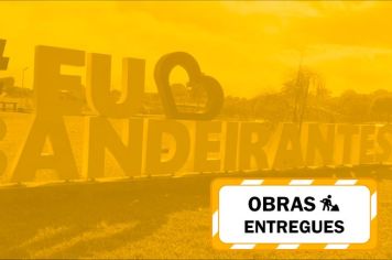 Prefeito reforça: “irei entregar obras importantíssimas neste ano para Bandeirantes