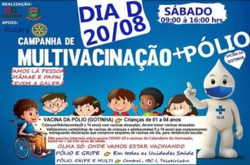 CAMPANHA DE MULTIVACINAÇÃO+ POLIOMIELITE