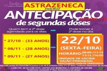 ANTECIPAÇÃO DE 2ª DOSE ASTRAZENECA PARA DIVERSOS GRUPOS!
