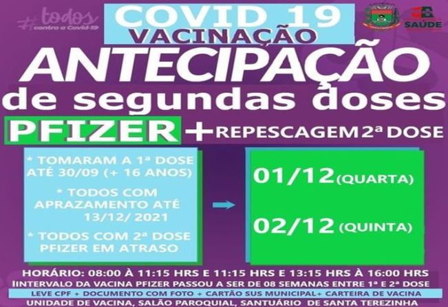 ANTECIPAÇÃO E REPESCAGEM DE 2ª DOSE PFIZER!