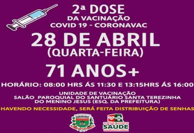 2º DOSE DA VACINA PARA IDOSOS DE 71 ANOS OU MAIS.