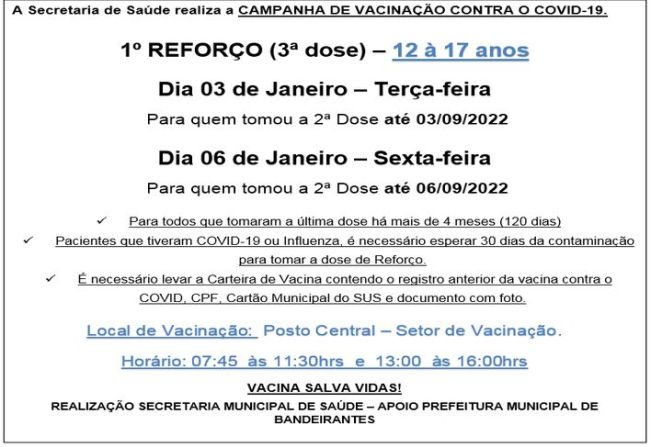 3ª DOSE (REFORÇO) PARA MAIORES DE 12 A 17 ANOS