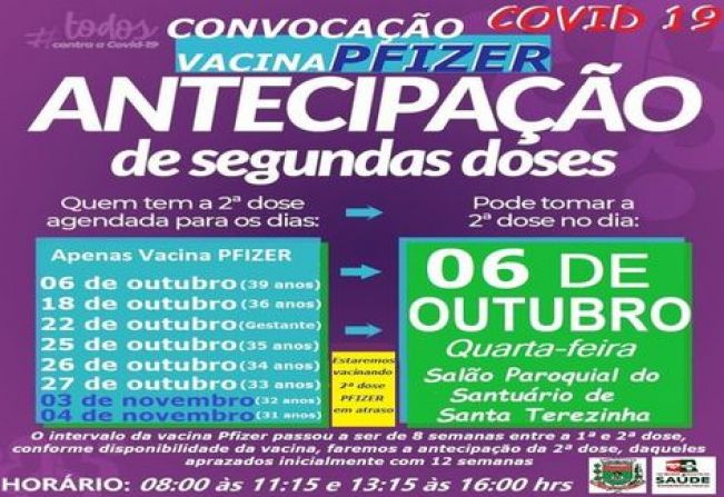 ANTECIPAÇÃO DE 2ª DOSE PFIZER PARA DIVERSOS GRUPOS!