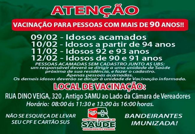 VACINAÇÃO PARA PESSOAS COM MAIS DE 90 ANOS.