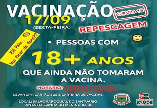 SEXTA-FEIRA, DIA 17/09, REPESCAGEM, DE 1ª E 2ª DOSES.