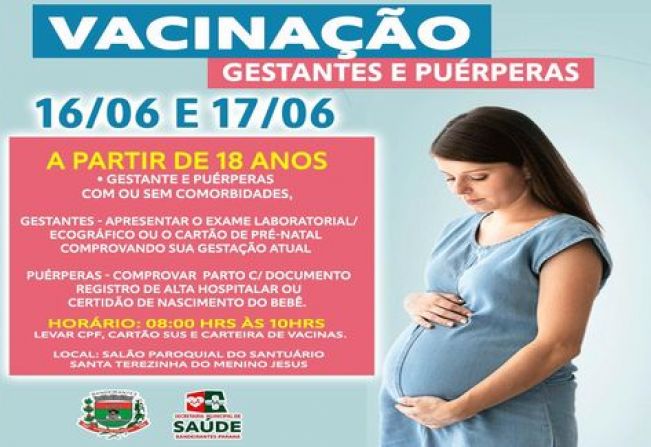 ATENÇÃO GESTANTES E PUÉRPERAS