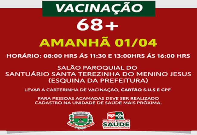 VACINAÇÃO PARA IDOSOS DE 68 anos ou mais