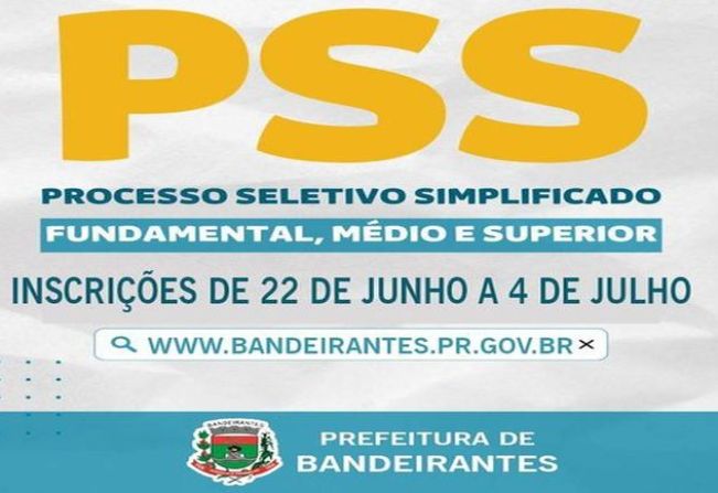 PREFEITURA ABRE INSCRIÇÃO PSS - PROCESSO SELETIVO SIMPLIFICADO