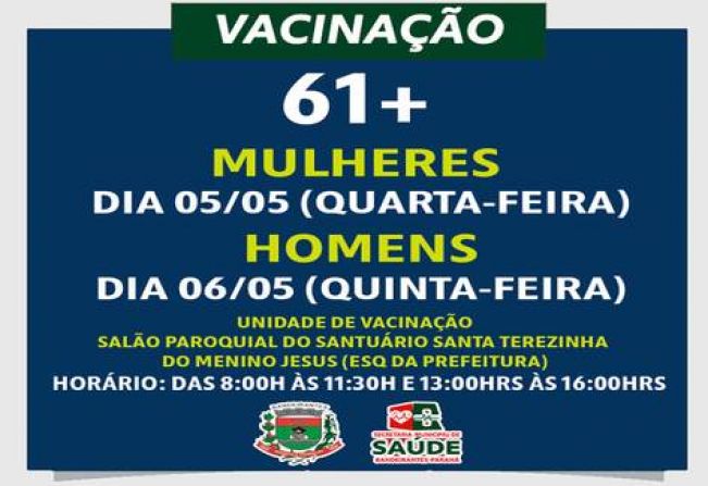 VACINAÇÃO PARA IDOSOS DE 61 ANOS OU MAIS!