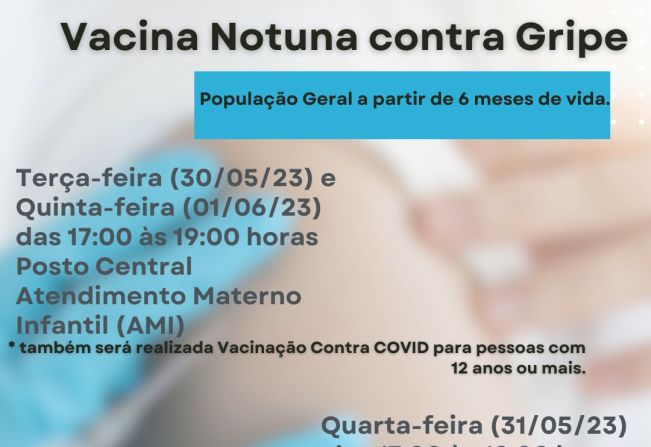 VACINA NOTURNA COMEÇA AMANHÃ