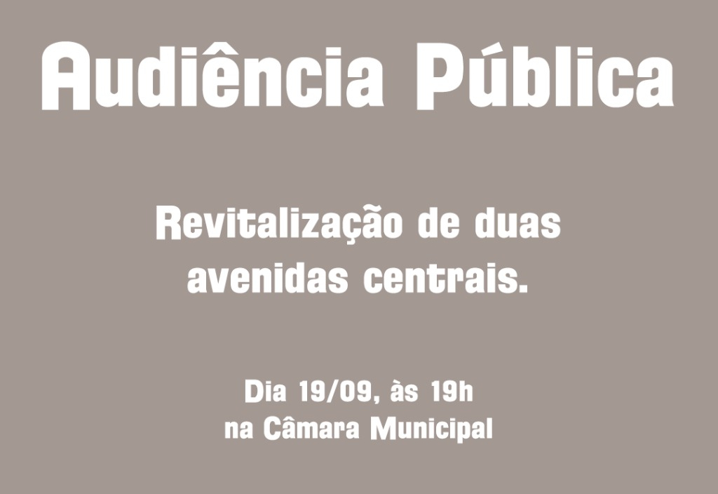 BANDEIRANTES CONVOCA POPULAÇÃO PARA AUDIÊNCIA PÚBLICA SOBRE REVITALIZAÇÃO DAS AVENIDAS CENTRAIS