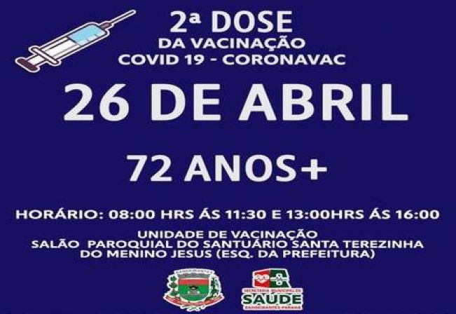 VACINAÇÃO DA SEGUNDA DOSE PARA IDOSOS DE 72 ANOS OU MAIS.