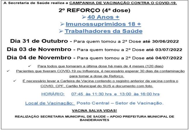 2º DOSE DE REFORÇO (4º DOSE) PARA MAIORES 40 ANOS/IMUNOSSUPRIMIDOS 18+/TRAB. SAUDE