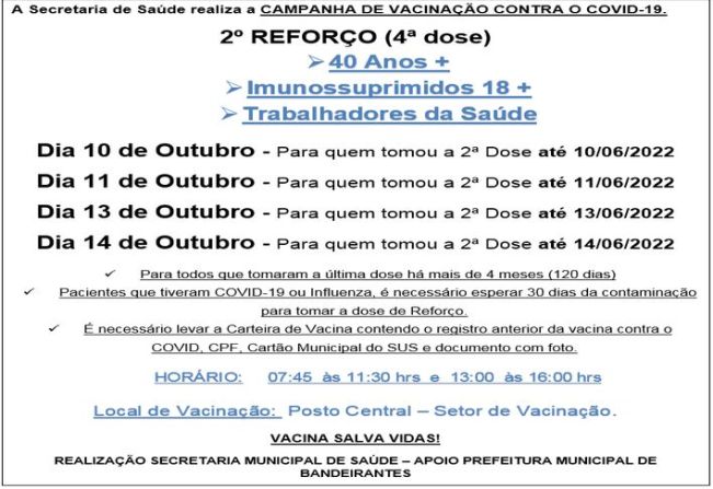 2º DOSE DE REFORÇO (4º DOSE) PARA MAIORES 40 ANOS/IMUNOSSUPRIMIDOS 18+/TRAB. SAUDE