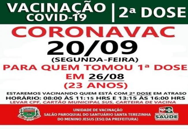 2ª DOSE CORONAVAC VACINADOS EM 26/08/21