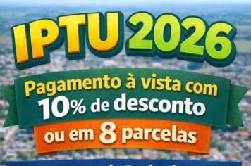 IPTU 2026: CONFIRA AS DATAS DE PAGAMENTO E OS DESCONTOS DISPONÍVEIS