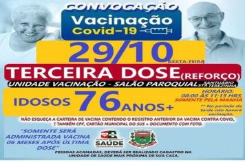3ª DOSE (REFORÇO) PARA 76 ANOS