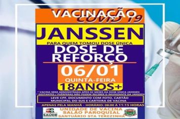REFORÇO VACINA JANSSEN PARA MAIORES DE 18 ANOS
