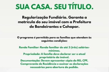 PREFEITURA DE BANDEIRANTES E COHAPAR AVANÇAM EM REGULARIZAÇÃO FUNDIÁRIA E GARANTEM SEGURANÇA PATRIMONIAL PARA FAMÍLIAS