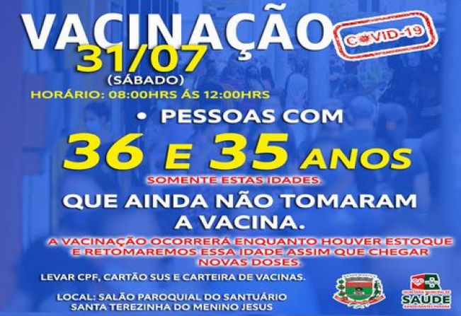 VACINAÇÃO COVID-19 35 E 36 ANOS