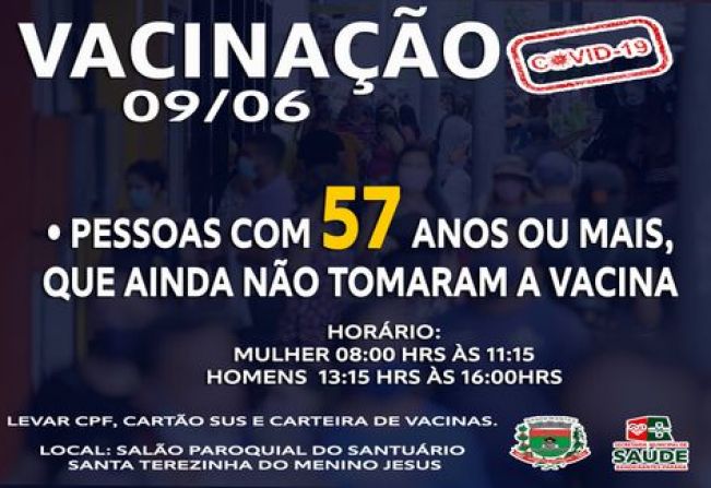 57 ANOS OU MAIS, QUE AINDA NÃO RECEBERAM A VACINA.