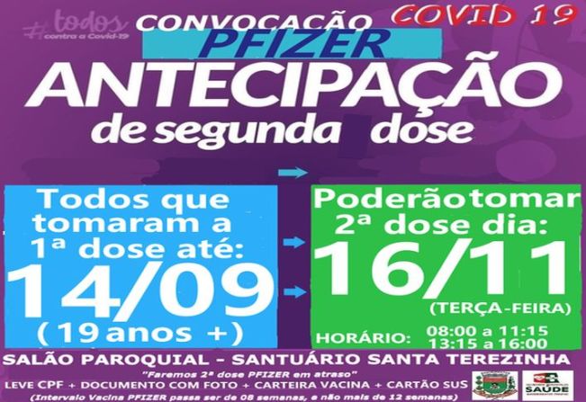 ANTECIPAÇÃO 2ª DOSE PFIZER PARA VACINADOS ATÉ 14/09/21