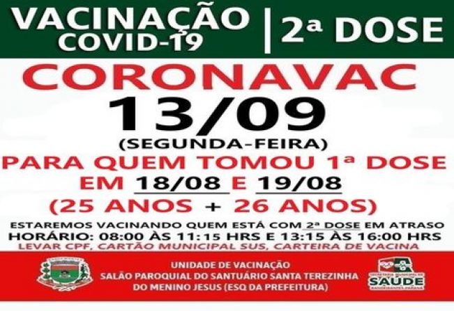 2ª DOSE CORONAVAC VACINADOS EM 18 E 19/08/21