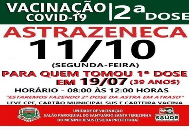2ª DOSE ASTRAZENECA VACINADOS EM 19/07/21