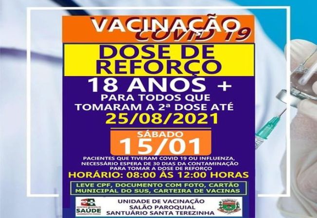 DOSE DE REFORÇO PARA QUEM TOMOU 2ª DOSE ATÉ 25/08/2021.