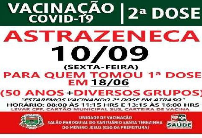 2ª DOSE DA VACINA ASTRAZENECA VACINADOS 18/06/2021