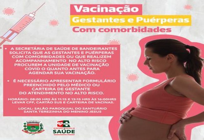 ATENÇÃO GESTANTES E PUÉRPERAS