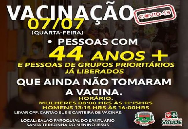 VACINAÇÃO A PARTIR DE 44 ANOS!
